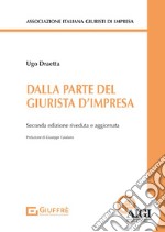 Dalla parte del giurista d'impresa libro