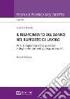 Il risarcimento del danno nel rapporto di lavoro. Analisi ragionata delle questioni e degli orientamenti giurisprudenziali libro di Danise Gustavo