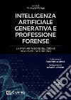 Intelligenza artificiale generativa e professione forense libro