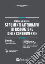 Formulario sugli strumenti alternativi di risoluzione delle controversie libro