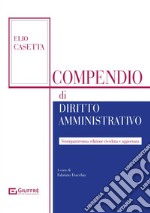 Compendio di diritto amministrativo libro