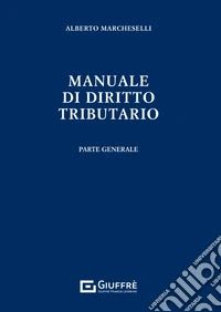 Manuale di diritto tributario