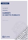 Elementi di diritto pubblico libro di Gerotto Sergio