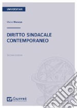 Diritto sindacale contemporaneo libro