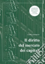 Il diritto del mercato dei capitali libro