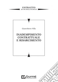 Inadempimento contrattuale e risarcimento