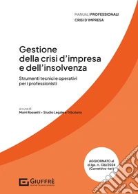 Gestione della crisi d'impresa e dell'insolvenza libro
