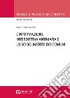 L'informazione interdittiva antimafia e lo scioglimento dei comuni per infiltrazioni mafiose libro