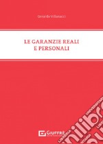 Le garanzie reali e personali libro