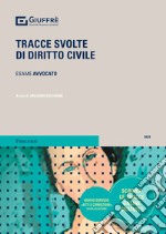 Tracce svolte di diritto civile libro