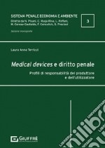 Medical devices e diritto penale libro