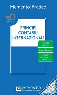 Memento Pratico. Principi contabili internazionali 2024 libro