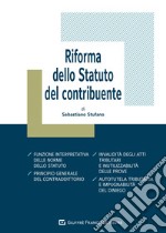 Riforma dello Statuto del contribuente libro