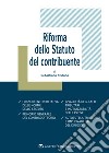 Riforma dello Statuto del contribuente libro di Stufano Sebastiano