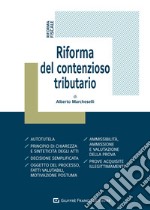 Riforma del contenzioso tributario