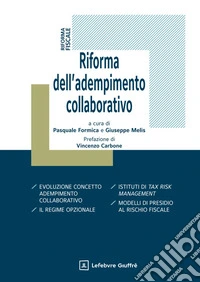 Riforma dell'adempimento collaborativo libro