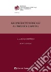 Incentivi fiscali al private capital libro di Brunelli F. (cur.)
