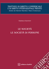 Le società. Le società di persone libro