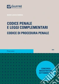 Codice penale e leggi complementari. Codice di procedura penale