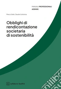 Obblighi di rendicontazione societaria di sostenibilità libro