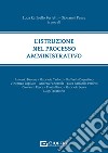 L'istruzione nel processo amministrativo libro