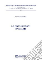 Le obbligazioni bancarie