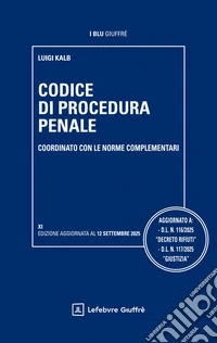 Codice di procedura penale coordinato con le norme complementari libro