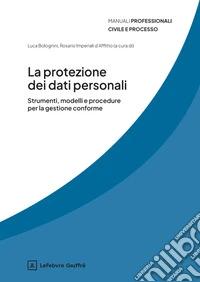 La protezione dei dati personali libro