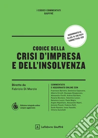 Codice della crisi d'impresa e dell'insolvenza. Con aggiornamento online libro