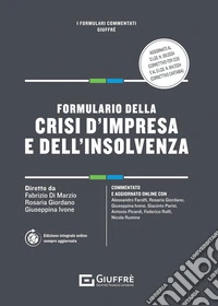 Formulario della crisi d'impresa e dell'insolvenza libro