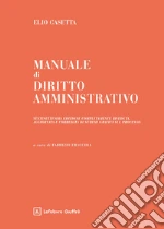 Manuale di diritto amministrativo libro
