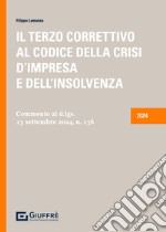 Il terzo correttivo al codice della crisi d'impresa e dell'insolvenza libro