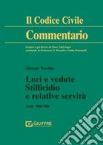 Luci e vedute, stillicidio e relative servitù libro