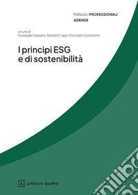 I principi ESG e di sostenibilità libro