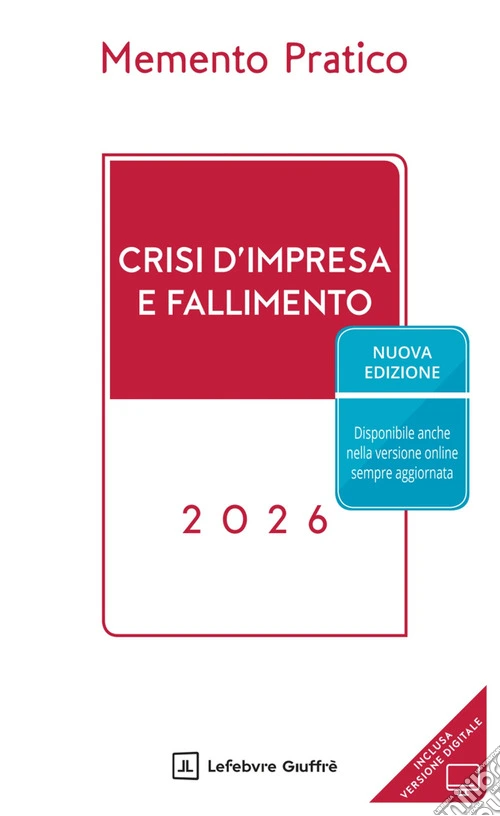 Memento pratico. Crisi d'impresa e fallimento 2026
