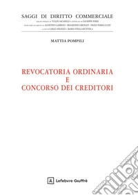 Revocatoria ordinaria e concorso dei creditori libro