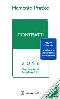 Memento pratico. Contratti 2026 libro