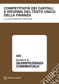 Competitività dei capitali e riforma del Testo unico della finanza libro