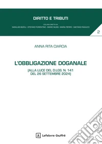 L'obbligazione doganale libro