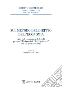 Sul metodo del diritto dell'economia libro