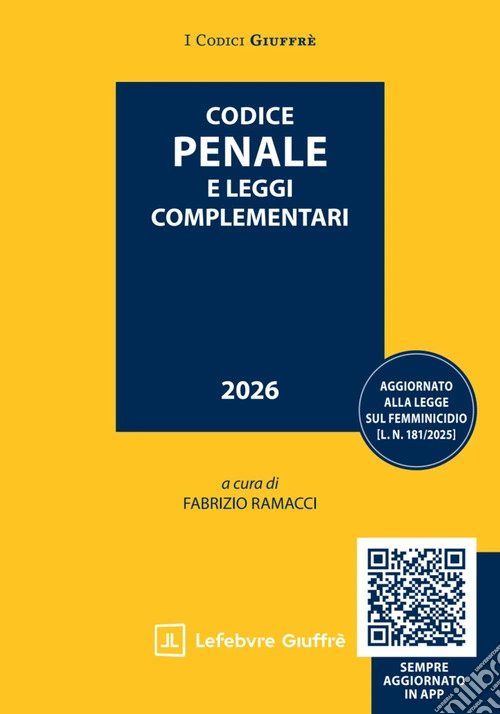 Codice penale e leggi complementari. Con QR Code