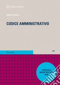 Codice amministrativo Magistratura 2026 con addenda libro