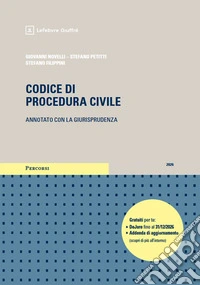 Codice di procedura civile annotato con la giurisprudenza. Esame avvocato 2026 libro
