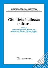 Giustizia bellezza cultura libro