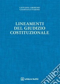 Lineamenti del giudizio costituzionale libro