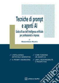 Tecniche di prompt e agenti AI libro