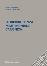 Giurisprudenza matrimoniale canonica