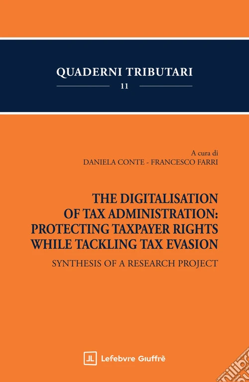 The digitalisation of tax administration: protecting taxpayer rights while tackling tax evasion