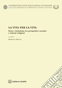La vita per la vita