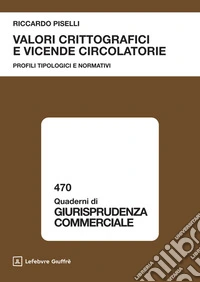 Valori crittografici e vicende circolatorie libro